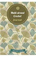 Multi-strand Crochet Journal