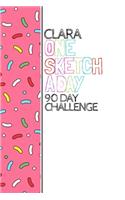 Clara: Personalized colorful sprinkles sketchbook with name: One sketch a day for 90 days challenge