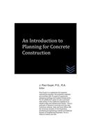 Introduction to Planning for Concrete Construction