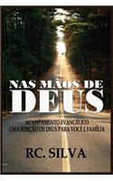 NAS Mãos de Deus: Uma Benção de Acampamento Evangélico(1 1)