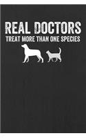 Real Doctors Treat More Than One Species