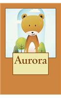 Aurora: Bear Personalized Name 100 Lined Journal Pages - Diary - 6"x 9" Large Composition Note Book Gloss Finish Paperback