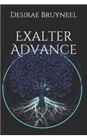 Exalter Advance: (1 Challenging Direcrions)