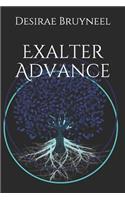 Exalter Advance