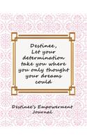 Destinee's Empowerment Journal
