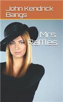 Mrs. Raffles