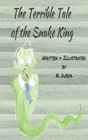 Terrible Tale of the Snake King