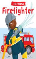 Busy People: Firefighter