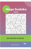 Mega Sudoku - 200 Master Puzzles 16x16 Vol.4