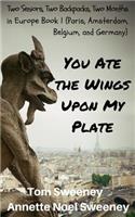 You Ate the Wings Upon My Plate