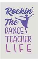 Rockin' the Dance Teacher Life