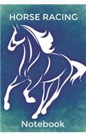 Horse Racing Notebook: Homework Book Notepad Notebook Composition and Journal Gratitude Diary