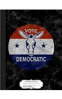 Vintage Vote Democratic Democrat Donkey Dnc Composition Notebook: College Ruled 93/4 X 71/2 100 Sheets 200 Pages for Writing