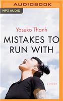 Mistakes to Run with