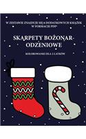 Kolorowanki dla 2-latków (Skarpety Bożonarodzeniowe)