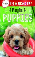 Im a Reader! Playful Puppies (Reception: Ages 4+)