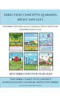 Best Books for Four Year Olds (Direction concepts learning right and left): This book contains 30 full color activity sheets for children aged 4 to 5