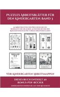 Vor-Kindergarten Arbeitsmappen (Puzzles Arbeitsblätter für den Kindergarten: Band 3): 50 Arbeitsblätter. Der Preis dieses Buches beinhaltet die Erlaubnis, 20 weitere Bücher der Reihe kostenlos im PDF-Format herunterzuladen(3 Vor-Kindergarten Arbeitsmappen)