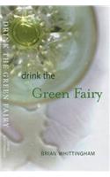 Drink the Green Fairy