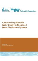 Characterizing Microbial Water Quality in Reclaimed Water Distribution Systems