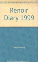 Renoir Diary 1999