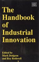 The Handbook of Industrial Innovation