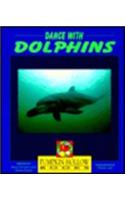 Dance with Dolphins