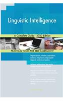 Linguistic Intelligence A Complete Guide - 2020 Edition