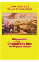 Shipwrecks of the Chesapeake Bay in Virginia Waters