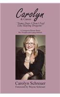 Carolyn & Cancer