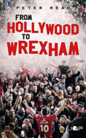 From Hollywood to Wrexham