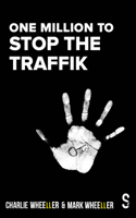 One Million to Stop the Traffik