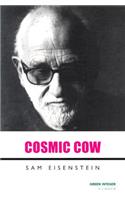 Cosmic Cow: (El-E-Phant Books)