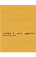 Whole of Poetry Is Preposition
