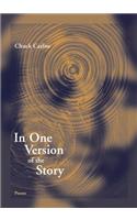In One Version of the Story