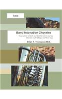Tuba, Band Intonation Chorales