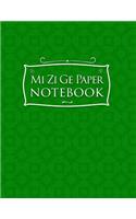 Mi Zi Ge Paper Notebook: (Mi Zi GE Paper Notebook)
