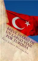 Breve diario de un largo viaje por Turquía