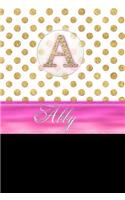 Abby: Personalized Lined Journal Diary Notebook 150 Pages, 6 X 9 (15.24 X 22.86 CM), Durable Soft Cover
