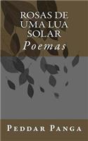 Rosas de uma Lua Solar
