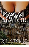 Milk Manor (Book One)