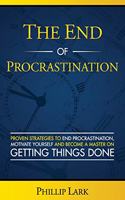 The End of Procrastination