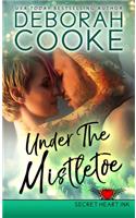 Under the Mistletoe: A Holiday Romance