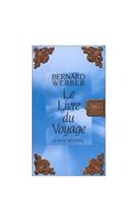 Le Livre Du Voyage