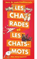 Les Charades Et Les Les Chats-Mots - Jeux de Mots Traditionnels