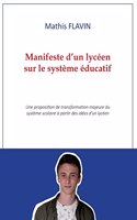 Manifeste d'un lycéen sur le système éducatif