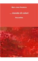 ... Mondo Di Colori