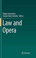 Law and Opera