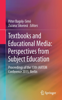 Textbooks and Educational Media: Perspectives from Subject Education