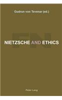 Nietzsche and Ethics